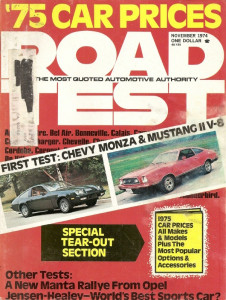 ROAD TEST MAGAZINE 1974 NOV - MONZA, MACH 1, NEW AMC, JENSEN-HEALEY, MANTA